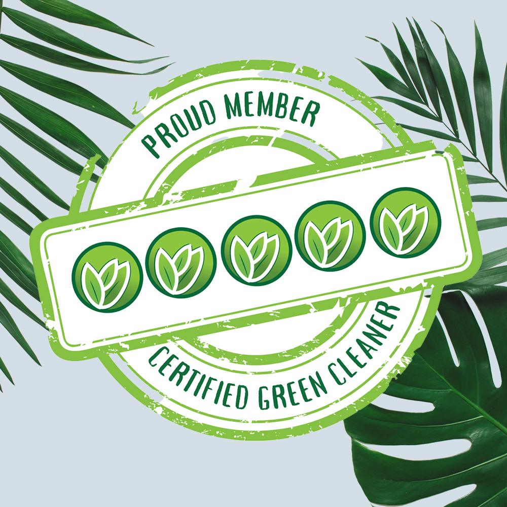 Green certification badge with five-leaf icons, labeled “Proud Member – Certified Green Cleaner,” surrounded by tropical leaves.
